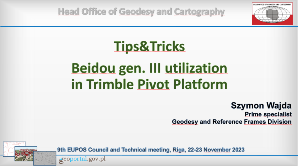 rys3-przedstawia zrzut pierwszej strony prezentacji Szymona Wajdy (GUGIK) dot. wykorzystania Trimble Pivot dla potrzeb Beidou III