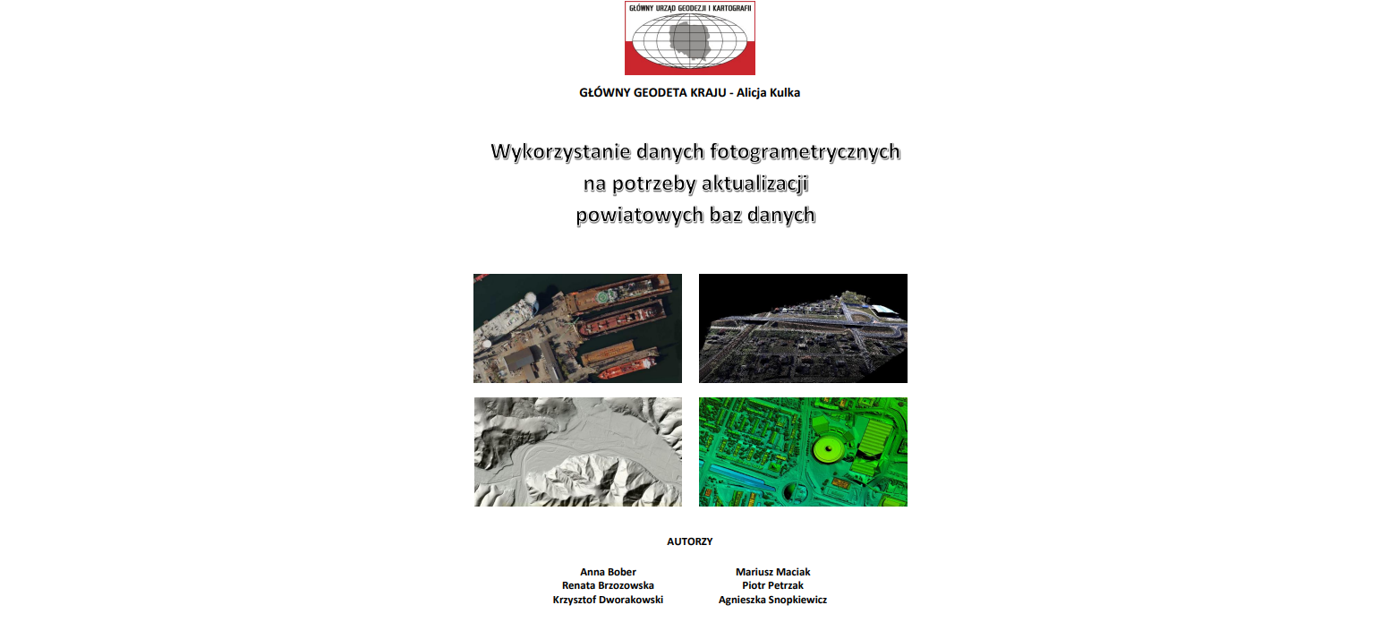 „Wykorzystanie danych fotogrametrycznych na potrzeby aktualizacji powiatowych baz danych” – nowa publikacja dostępna do pobrania w serwisie geoportal.gov.pl