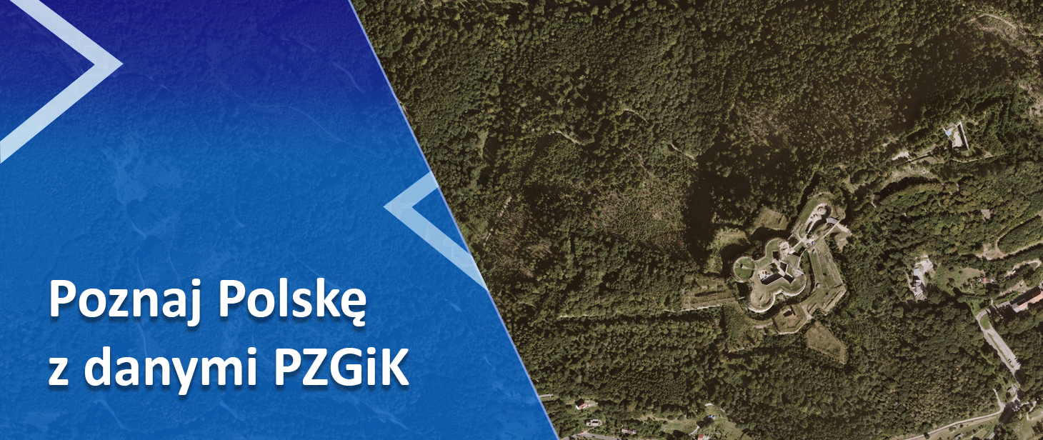 grafika z napisem "Poznaj Polskę z danymi PZGiK" i zdjęciem z PZGiK przedstawiającym Twierdzę Srebrna Góra