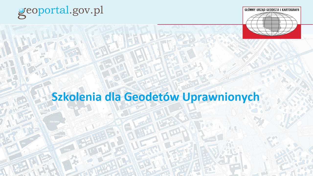 baner z napisem Szkolenia dla Geodetów Uprawnionych, logiem Głównego Urzędu Geodezji i Kartografii oraz Geoportalu zrzut ekranu ze szkolenia na Zoom