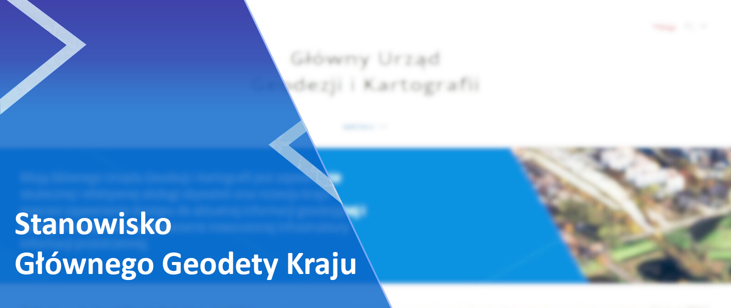 Baner z napisem "Stanowisko Głównego Geodety Kraju".