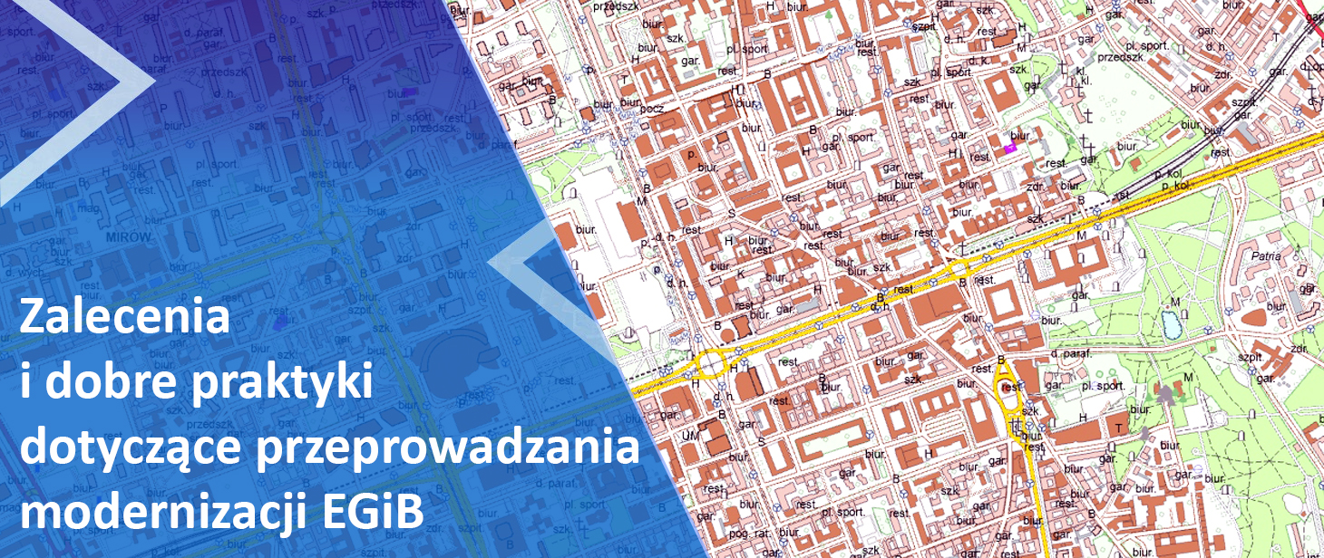 Aktualizacja dobrych praktyk do przeprowadzenia modernizacji EGiB