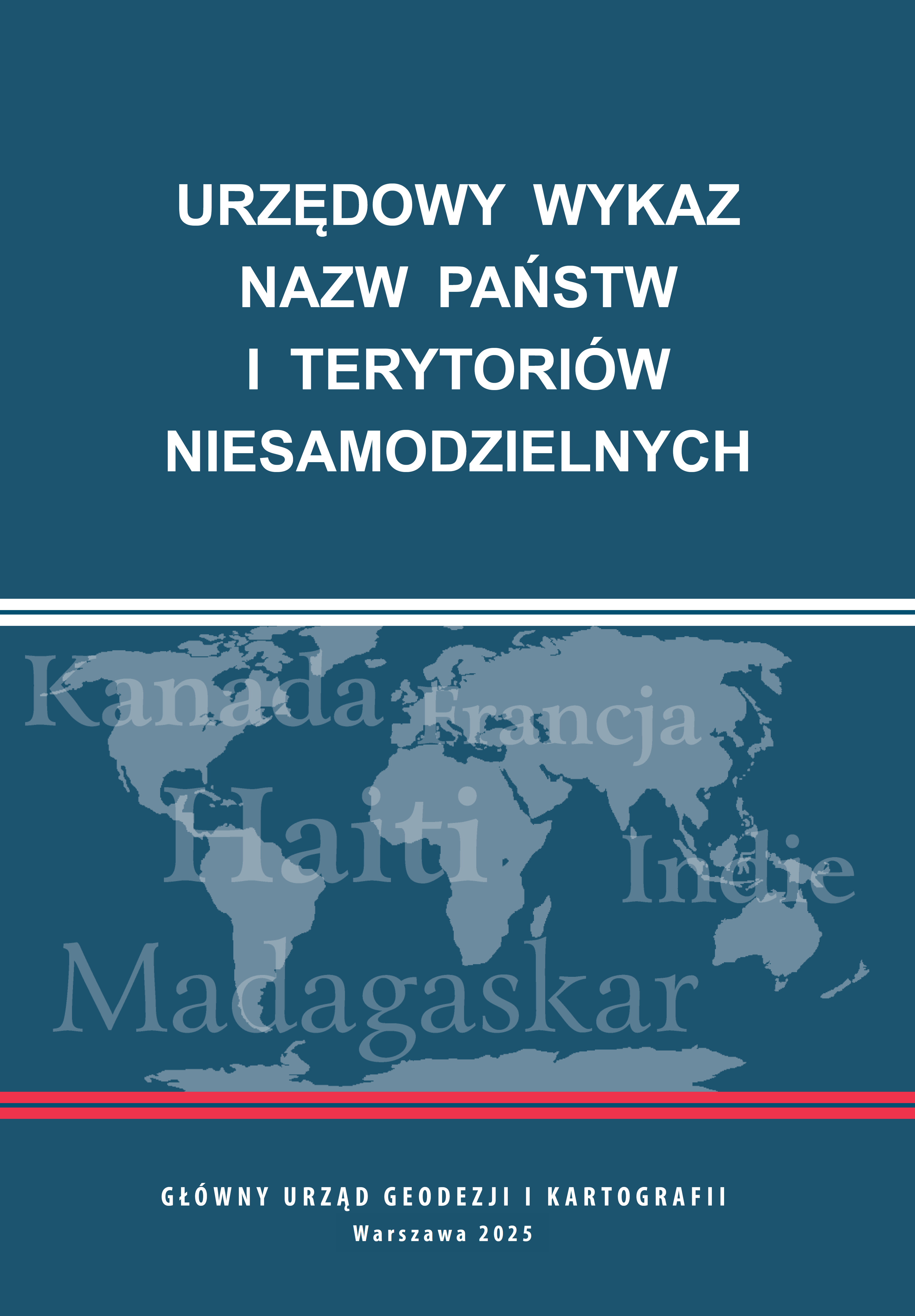 Urzędowy wykaz nazw państw i terytoriów niesamodzielnych, wyd. VIII, 2025