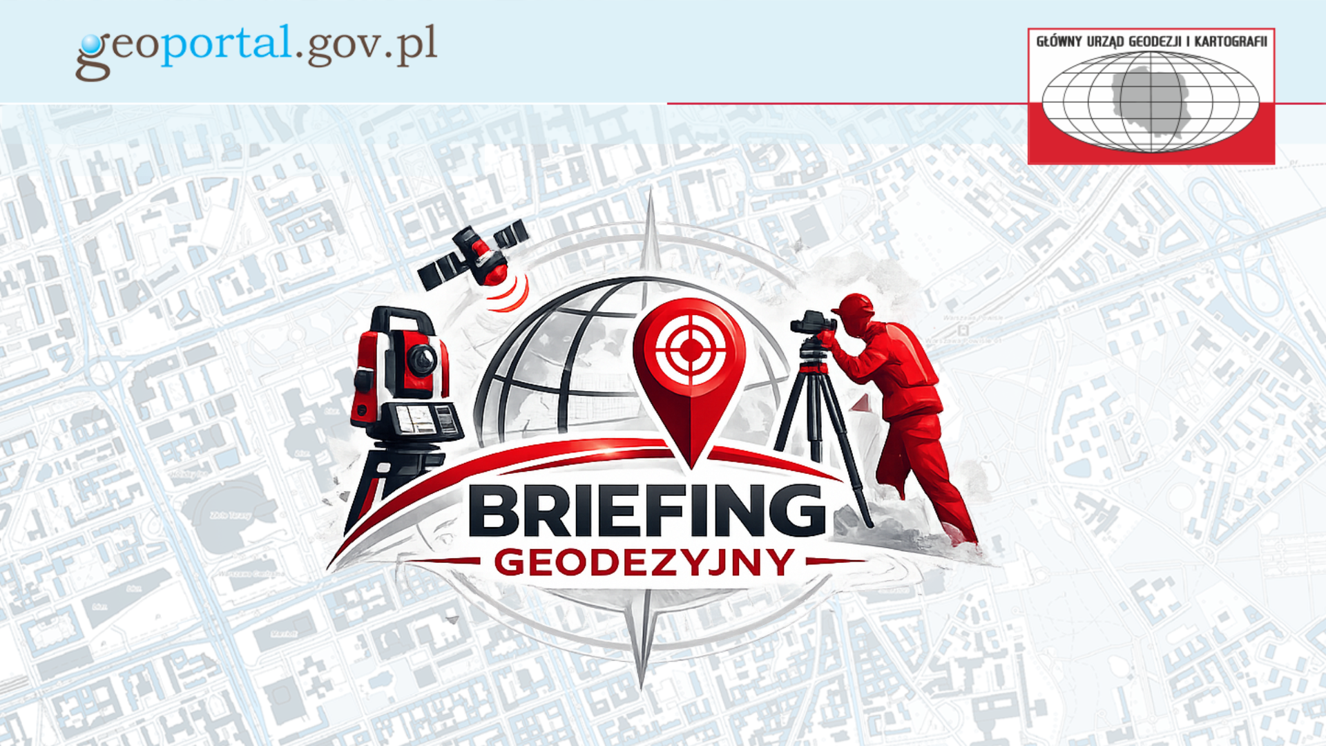 Briefing Geodezyjny Głównego Geodety Kraju – luty 2026