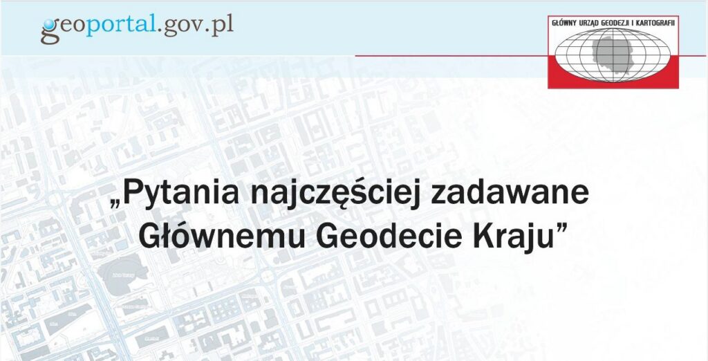 baner z napisem "Pytania najczęściej zadawane Głównemu Geodecie Kraju"